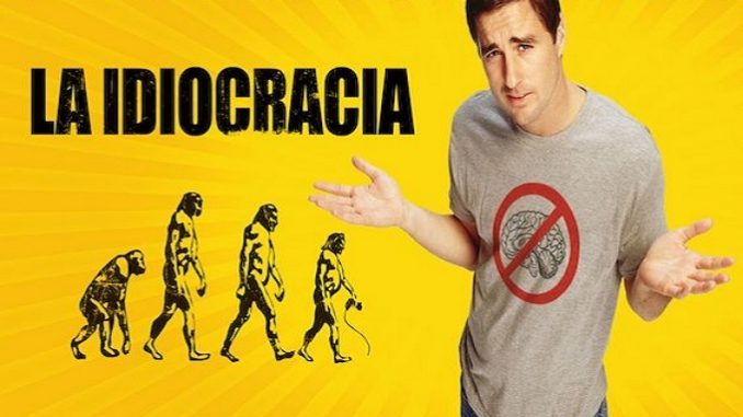 idiocracia